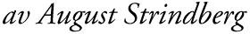 Bild: 'av August Strindberg'