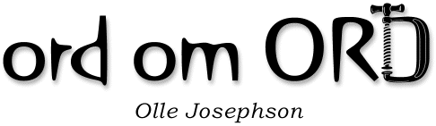 ord om ORD av Olle Josephson