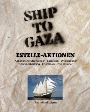 Ny bok om Ship to Gazas blockadbrytaraktion 2012